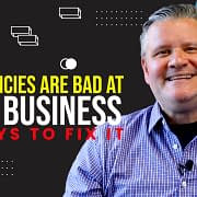 Ad Agencies Are Bad At New Business 3 Ways To Fix It – 3 Takeaways Ep.73